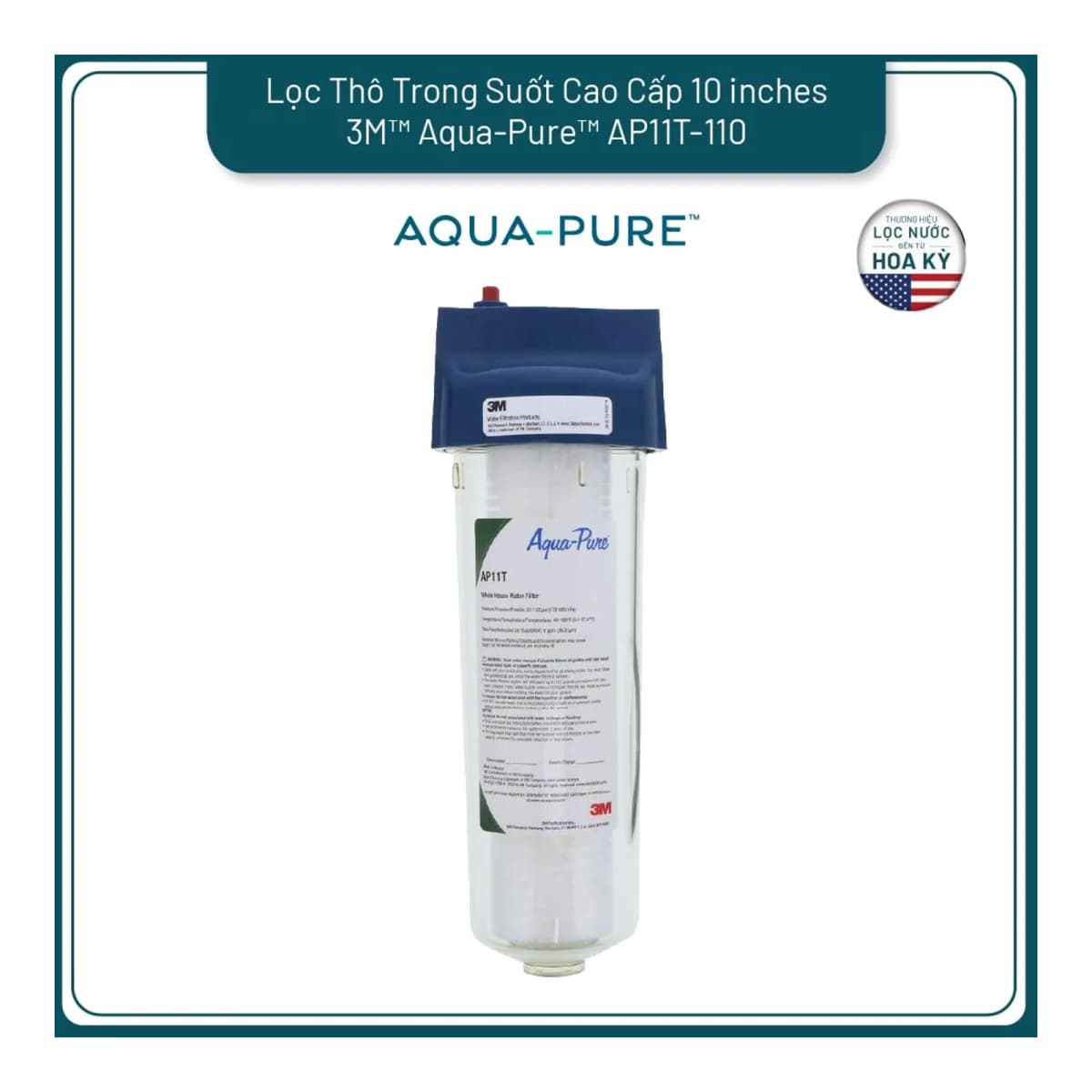 Lọc Thô Trong Suốt 3M™ Aqua-Pure™ AP11T-110 chính hãng 3M Aqua-Pure